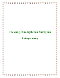 Tác dụng chữa bệnh tiểu đường của khổ qua rừng