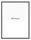 Tài liệu SEO là gì ?