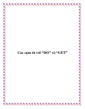 Các cụm từ với “DO” và “GET"