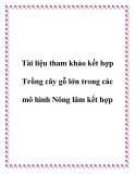 Tài liệu tham khảo kết hợp Trồng cây gỗ lớn trong các mô hình Nông lâm kết hợp