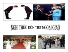 Nghi thức đón tiếp ngoại giao
