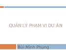 Quản lý phạm vi dự án - Bùi Minh Phung ( Tuần 2)