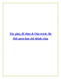 Tức giận, đổ thừa & Oán trách: Ba thói quen hạn chế thành công