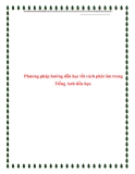 SKKN: Phương pháp hướng dẫn học tốt cách phát âm trong Tiếng Anh tiểu học