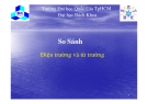 Bài giảng Tĩnh điện học: Phần XIII - ĐHBK TP.HCM