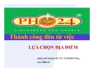 Tiểu luận: Phở 24 thành công đến từ việc lựa chọn địa điểm