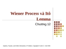 Bài giảng Tài chính phái sinh: Chương 12 -  Wiener Process và Itô Lemma