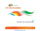 Bài giảng Thiết kế web bài 4: Template & điều hướng trang Web