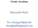 Bài giảng Tin học văn phòng: Chương 3 - ThS. Hoàng Mạnh Hải