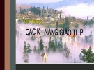 Bài giảng Kỹ năng giao tiếp: Chương 2 - GV. Võ Thị Thu Thủy