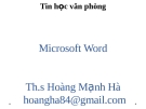 Bài giảng Tin học văn phòng: Chương 2 - ThS. Hoàng Mạnh Hải