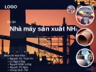Thuyết trình: Dự án nhà máy sản xuất NH3