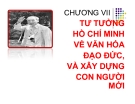 Bài giảng Tư tưởng Hồ Chí Minh: Chương 7 - ĐH Kinh tế