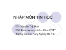 Bài giảng Nhập môn Tin học - GV. Nguyễn Thị Thảo