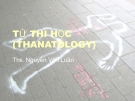 Bài giảng Tử thi học - ThS. Nguyễn Văn Luân