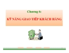 Bài giảng Giao tiếp trong kinh doanh: Chương 6