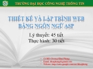 Bài giảng Lập trình và thiết kế web bằng ngôn ngữ ASP: Phần 4 - GV. Dương Khai Phong