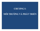 Bài giảng Kinh tế môi trường: Chương 1 - GV. Phạm Hương Giang