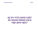 Tiểu luận Thiết lập và thẩm định dự án đầu tư: Dự án cửa hàng thức ăn nhanh phong cách Việt