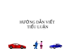 Bài giảng Hướng dẫn viết tiểu luận