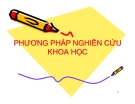 Bài giảng Phương pháp nghiên cứu khoa học: Bài 1&2
