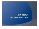 Bài giảng Matlab: Chương 2