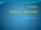 Bài giảng Vật lý 2: Chương 6 - GV. Lăng Đức Sỹ