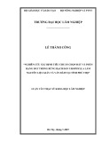 Luận văn thạc sĩ Lâm nghiệp: Nghiên cứu xác định tiêu chuẩn chọn đất và phân hạng đất trồng rừng Bạch đàn Urophylla làm nguyên liệu giấy và ván dăm tại tỉnh Phú Thọ