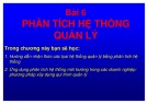 Bài giảng Phân tích hệ thống môi trường - Bài 6: Phân tích hệ thống quản lý