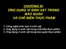 Bài giảng Chương 3 - Ứng dụng vi sinh vật trong bảo quản và chế biến thực phẩm