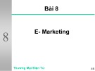 Bài giảng môn Thương mại điện tử: Bài 8 - ĐH Kinh tế TP.HCM