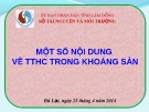 Bài giảng Một số nội dung về TTHC trong khoáng sản