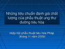 Bài giảng Những tiêu chuẩn đánh giá chất lượng của phẫu thuật ung thư đường tiêu hóa