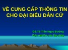 Bài giảng Về cung cấp thông tin cho đại biểu dân cử - GS.TS. Trần Ngọc Đường