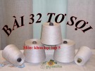 Bài giảng môn Khoa học lớp 5: Bài 32 - Tơ sợi