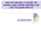 Bài giảng Một số vấn đề lý thuyết về tranh luận ở nghị trường của các cơ quan dân cử - GS.TS. Trần Ngọc Đường