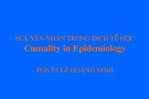 Bài giảng Nguyên nhân trong dịch tễ học (Causality in Epidemiology) - PGS.TS. Lê Hoàng Ninh