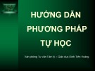 Bài giảng Hướng dẫn phương pháp tự học có hiệu quả