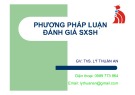 Bài giảng Phương pháp luận đánh giá sản xuất sạch hơn - ThS. Lý Thuận An