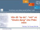Bài giảng Vấn đề “tự do”, “mở” và “khuôn dạng” cho phần mềm - ThS. Trương Vĩnh Hảo