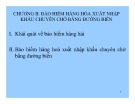 Bài giảng Chương 2: Bảo hiểm hàng hóa xuất nhập khẩu chuyên chở bằng đường biển