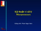Bài giảng Kỹ thuật vi xử lý: Chương 1 - Phạm Ngọc Nam