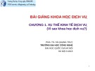 Bài giảng Khoa học dịch vụ: Chương 1 - Xu thế kinh tế dịch vụ