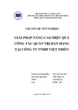 Chuyên đề tốt nghiệp: Giải pháp nâng cao hiệu quả công tác quản trị bán hàng tại Công ty TNHH Việt Thiên