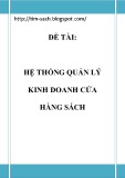 Đề tài: Hệ thống quản lý kinh doanh cửa hàng sách