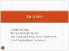Bài giảng Xử lý ảnh: Chương 2 - Hoàng Văn Hiệp
