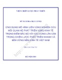 Đề tài khoa học cấp Bộ: Ứng dụng mô hình liên vùng nghiên cứu mối quan hệ phát triển vùng kinh tế trọng điểm Bắc Bộ với các vùng lân cận trong chiến lược phát triển nhanh và bền vững nền kinh tế Việt Nam