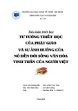 Tiểu luận Triết học: Tư tưởng triết học của Phật giáo và sự ảnh hưởng của nó đến đời sống tinh thần và văn hóa của người Việt