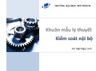 Bài giảng Kiểm soát nội bộ: Khuôn mẫu lý thuyết (phần 1) - ThS. Ngô Ngọc Linh