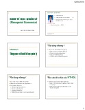 Bài giảng Kinh tế học quản lý (Managerial Economics) - Chương 1: Tổng quan về kinh tế học quản lý